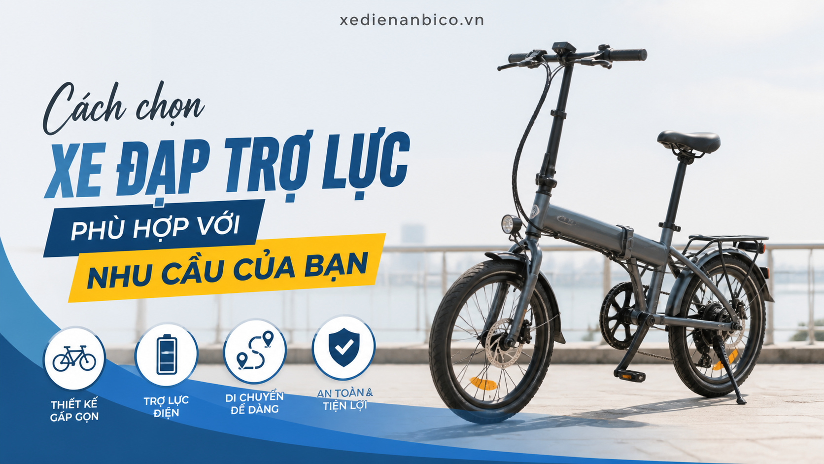 Cách chọn xe đạp trợ lực phù hợp với nhu cầu của bạn Cách chọn xe đạp trợ lực phù hợp với nhu cầu của bạn