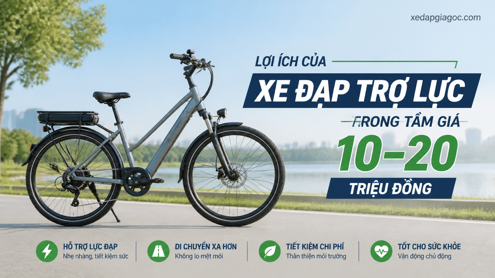 Lợi ích của xe đạp trợ lực trong tầm giá 10–20 triệu đồng