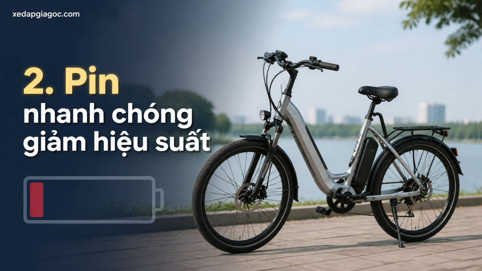2. Pin nhanh chóng giảm hiệu suất
