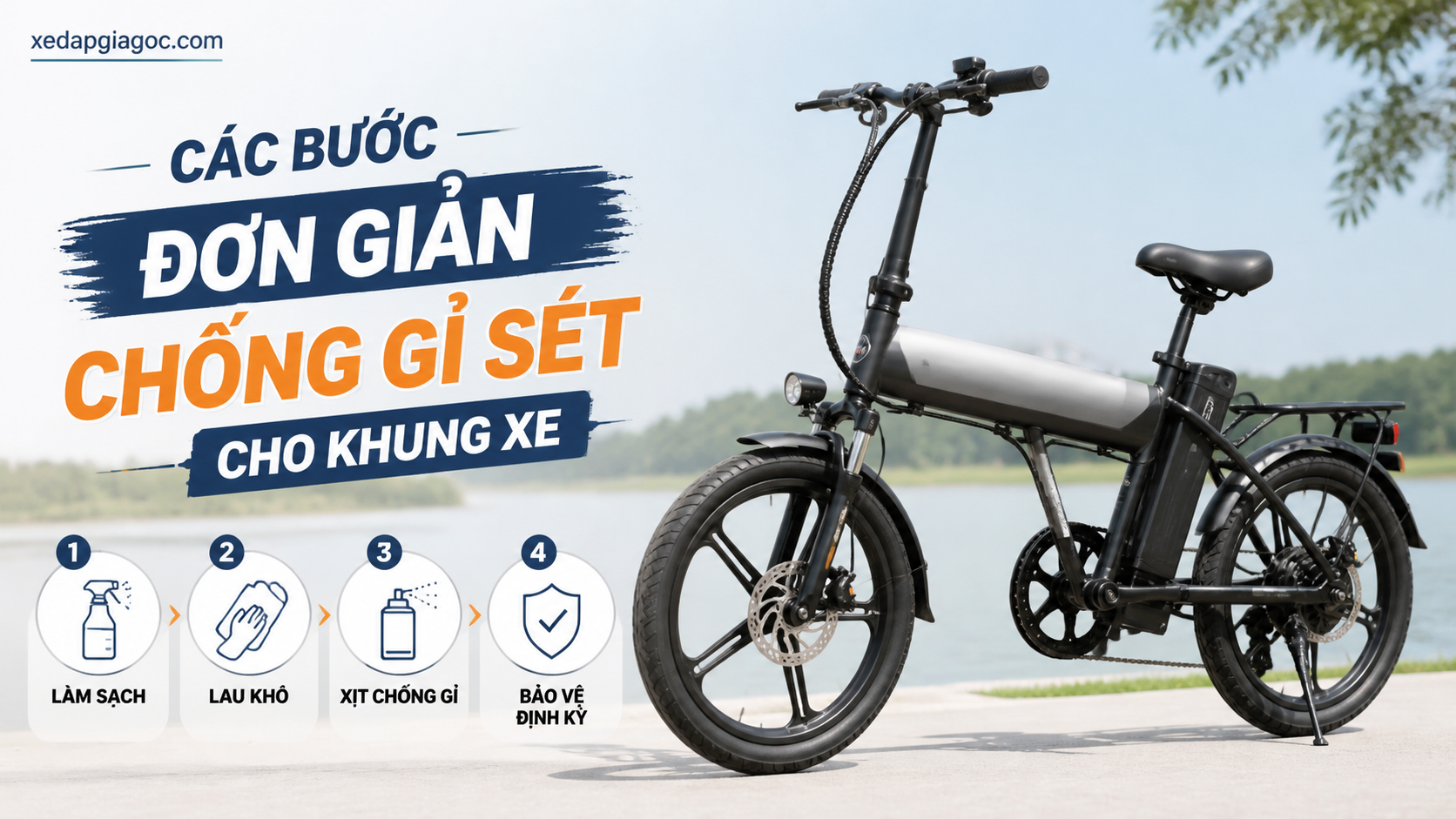 Cách chống gỉ sét cho khung xe đạp trợ lực sắt - thép Các Bước Đơn Giản Chống Gỉ Sét Cho Khung Xe