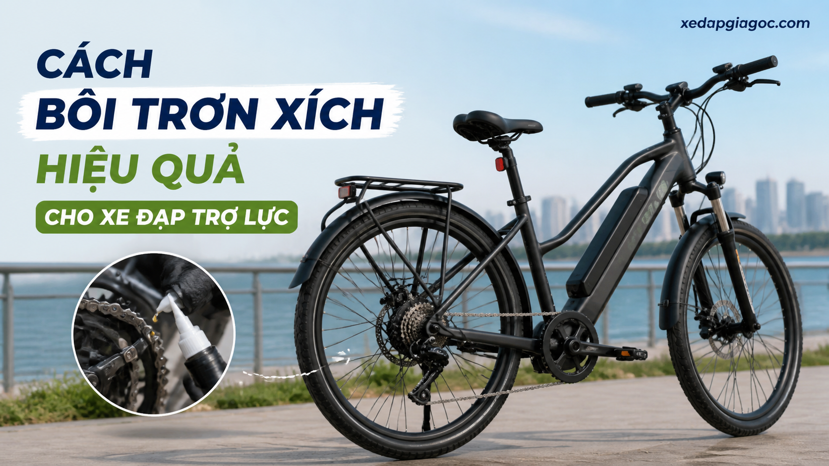 Cách bôi trơn xích hiệu quả cho xe đạp trợ lực