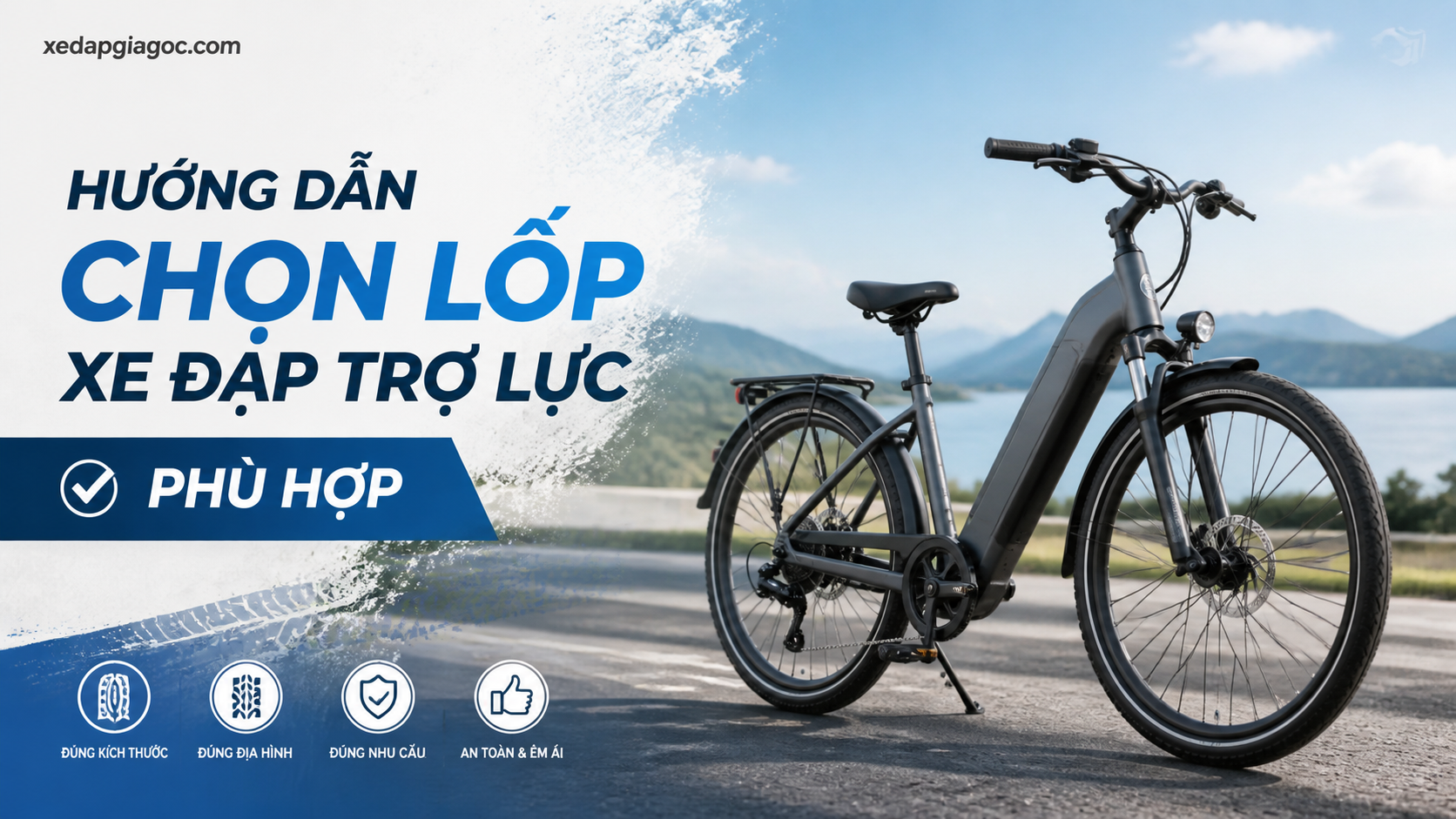 Lốp xe đạp trợ lực bị mòn – Khi nào cần thay và nên chọn lốp gì? Hướng dẫn chọn lốp xe đạp trợ lực phù hợp