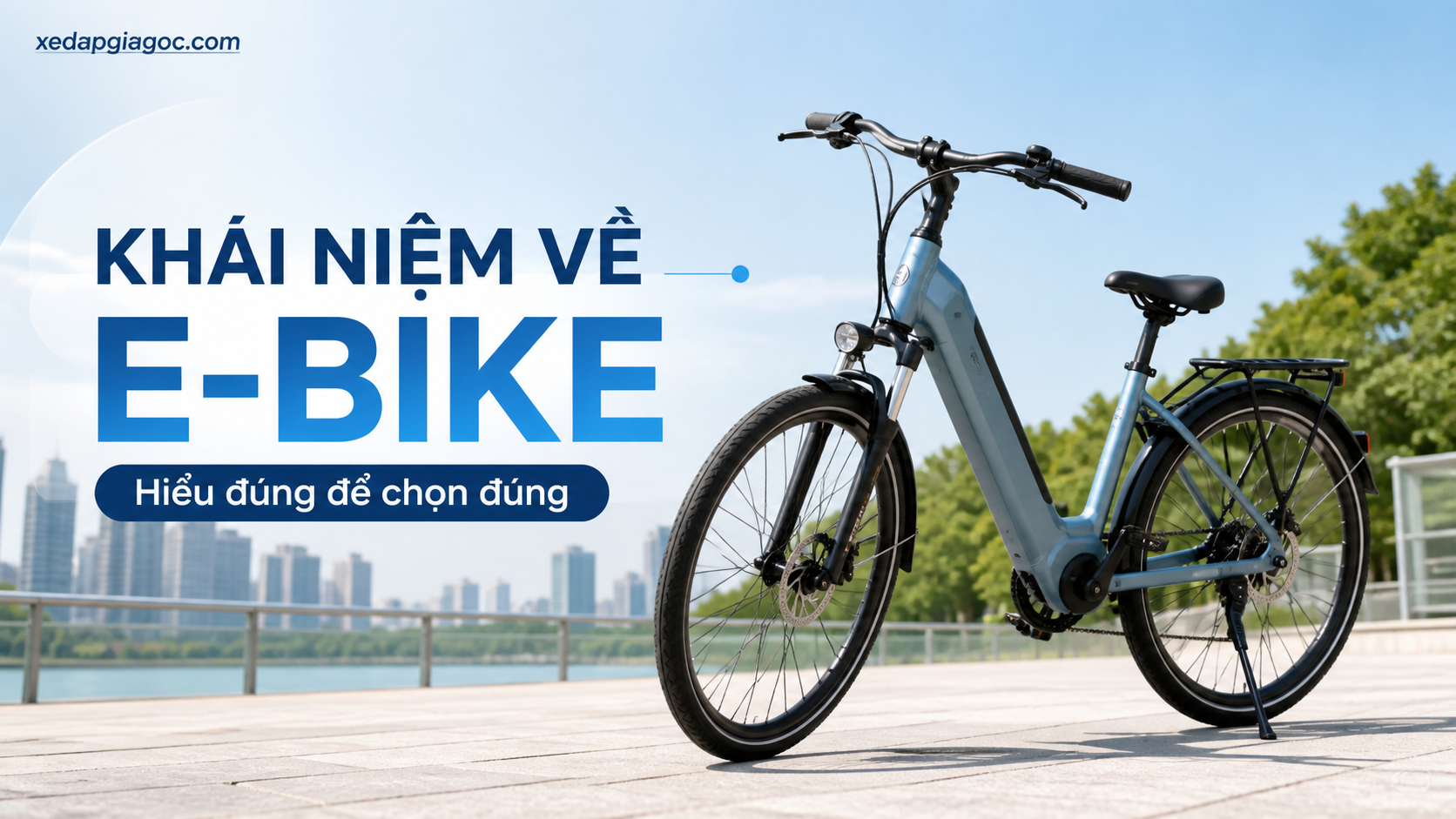 Pedelec và E-bike khác nhau thế nào? Loại nào phù hợp hơn? Khái niệm về E-bike