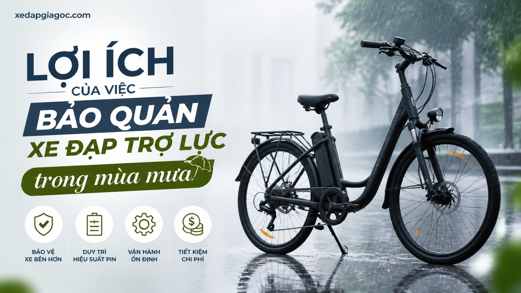 Cách bảo quản xe đạp trợ lực trong mùa mưa, tránh nước vào mạch Lợi ích của việc bảo quản xe đạp trợ lực trong mùa mưa