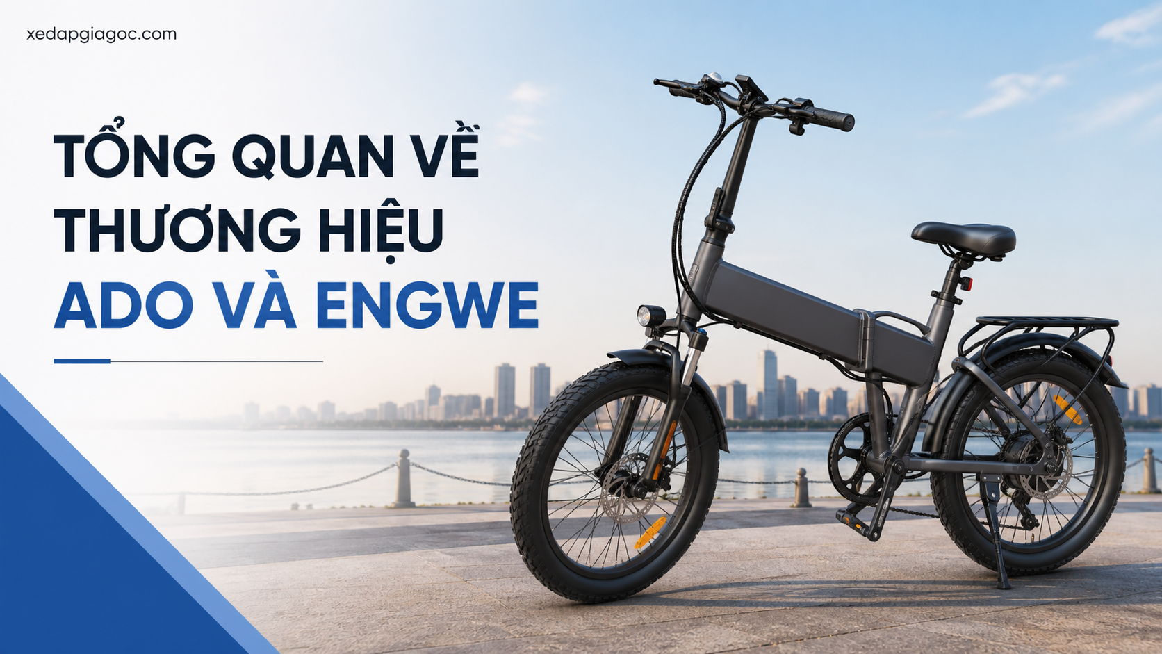 So sánh thương hiệu ADO và Engwe – Hai thương hiệu xe đạp trợ lực hot nhất hiện nay Tổng quan về thương hiệu ADO và Engwe
