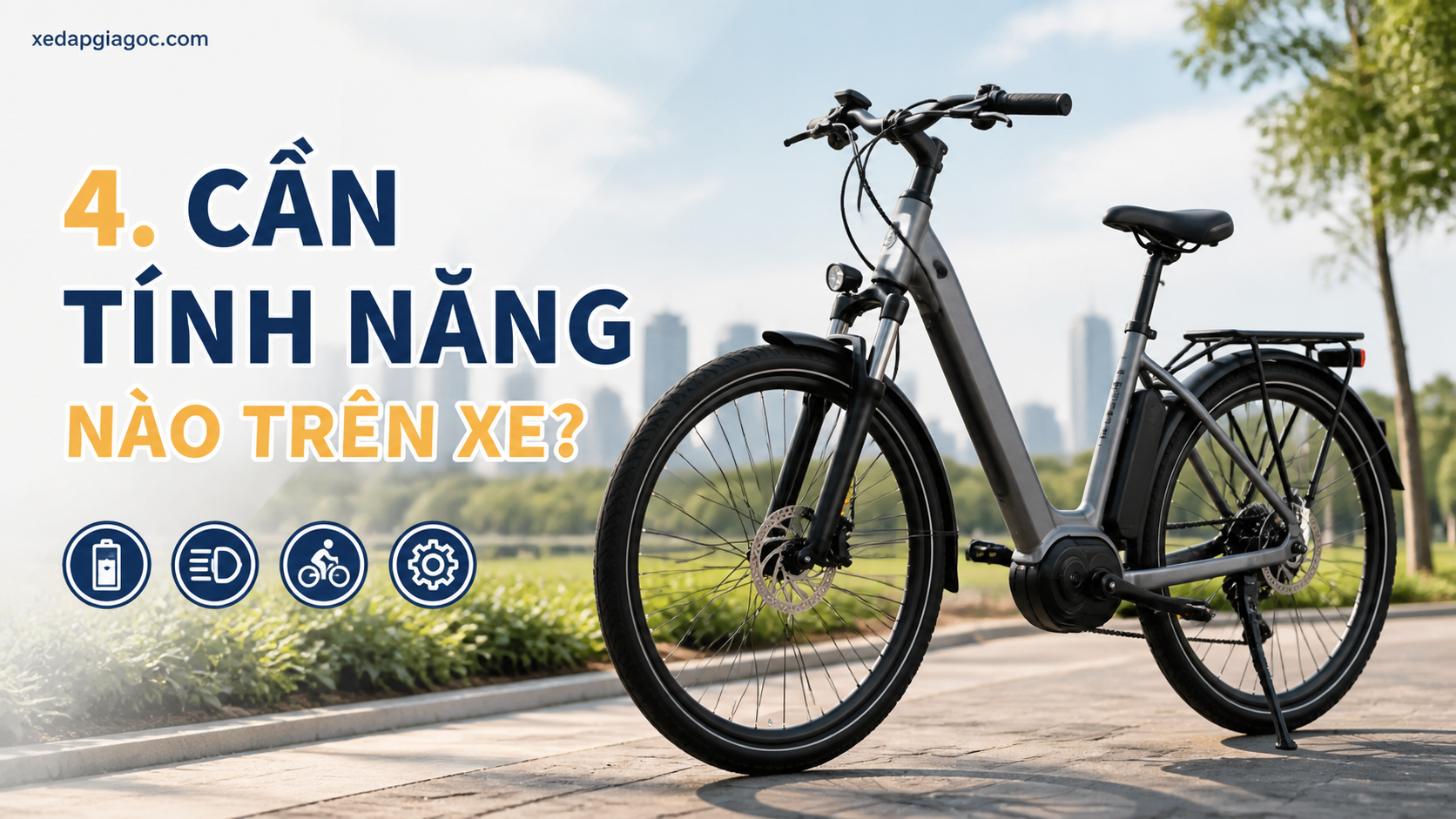5 câu hỏi cần đặt ra trước khi quyết định mua xe đạp trợ lực 4. Cần Tính Năng Nào Trên Xe?