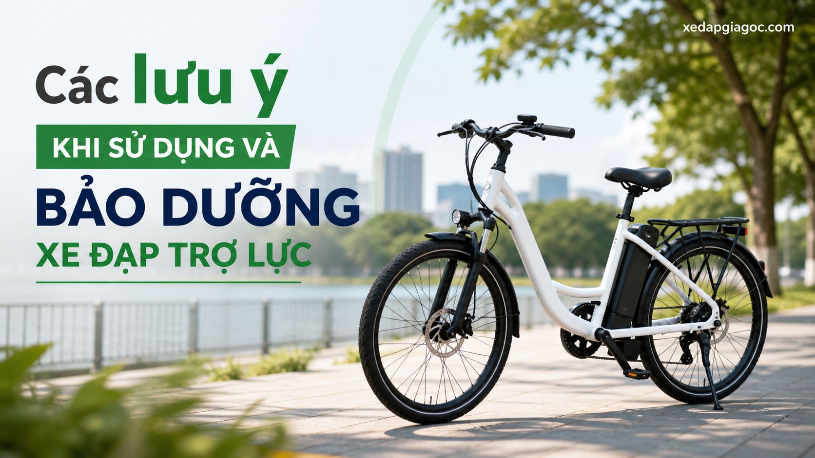 Các lưu ý khi sử dụng và bảo dưỡng xe đạp trợ lực Các lưu ý khi sử dụng và bảo dưỡng xe đạp trợ lực