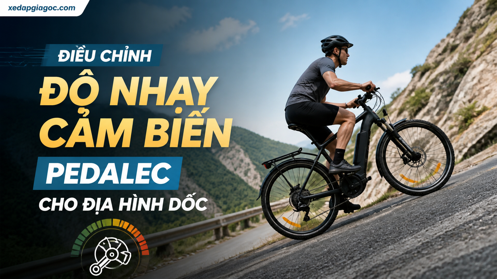 Điều Chỉnh Độ Nhạy Cảm Biến Pedalec Cho Địa Hình Dốc Điều Chỉnh Độ Nhạy Cảm Biến Pedalec Cho Địa Hình Dốc
