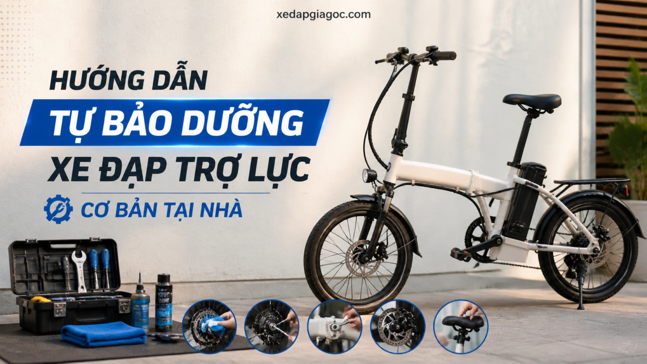 Hướng dẫn tự bảo dưỡng xe đạp trợ lực cơ bản tại nhà