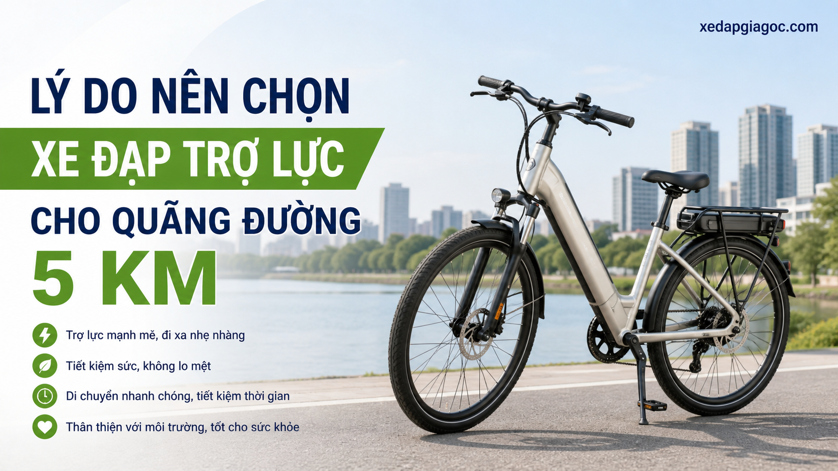 Lý do nên chọn xe đạp trợ lực cho quãng đường 5 km Lý do nên chọn xe đạp trợ lực cho quãng đường 5 km