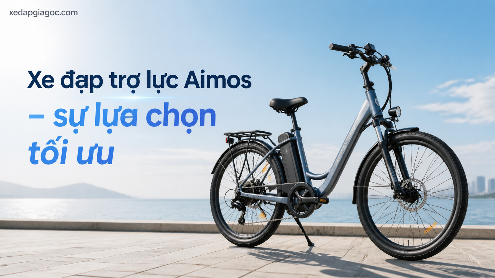 Xe đạp trợ lực Aimos – sự lựa chọn tối ưu Xe đạp trợ lực Aimos – sự lựa chọn tối ưu