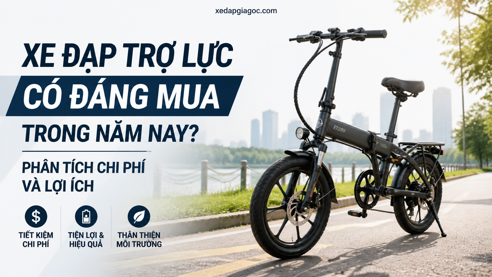 Xe đạp trợ lực có đáng mua trong năm nay? Phân tích chi phí và lợi ích