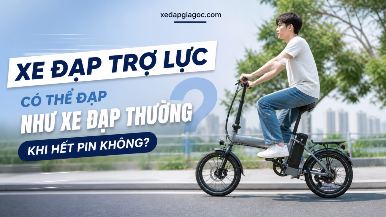 Xe đạp trợ lực có thể đạp như xe đạp thường khi hết pin không?