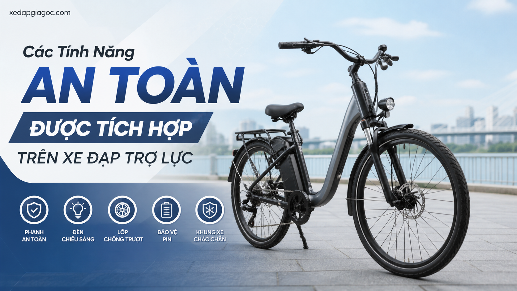 Các Tính Năng An Toàn Được Tích Hợp Trên Xe Đạp Trợ Lực