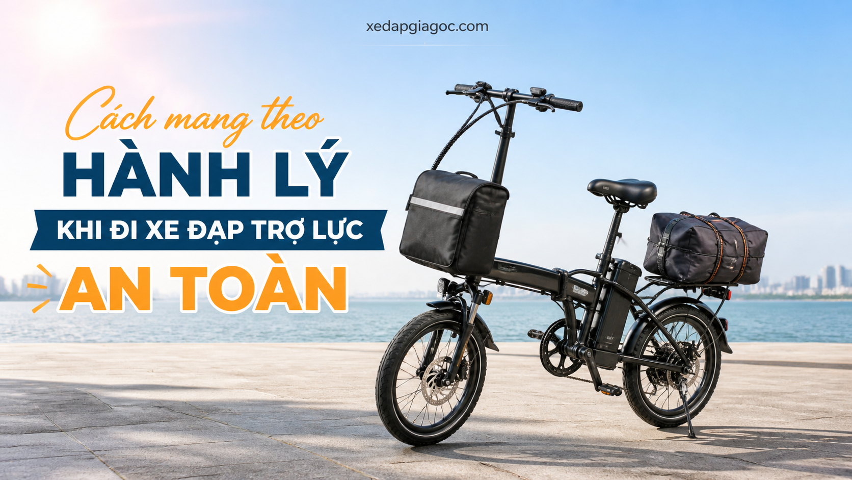 Cách mang theo hành lý khi đi xe đạp trợ lực an toàn