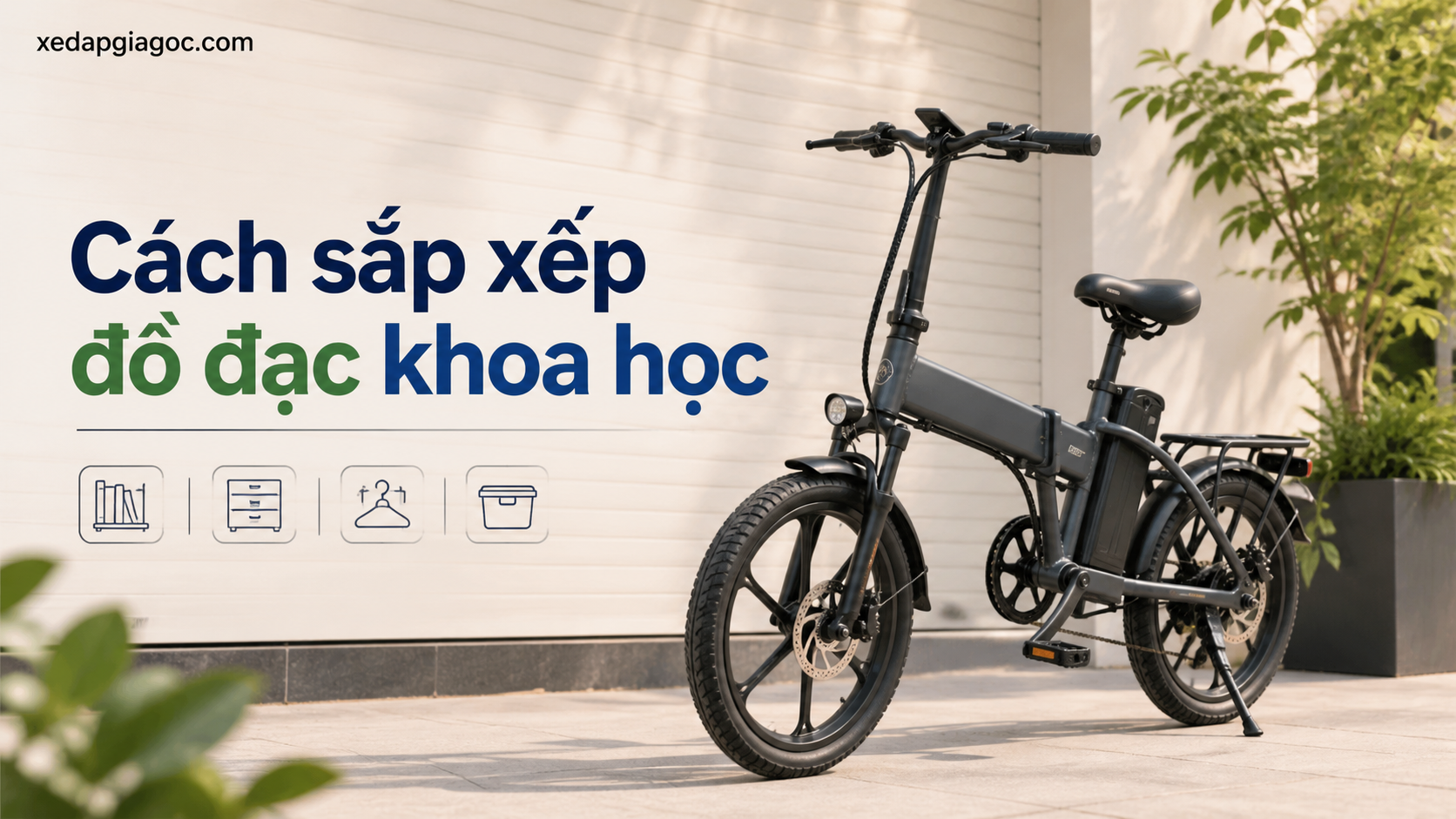 Cách sắp xếp đồ đạc khoa học