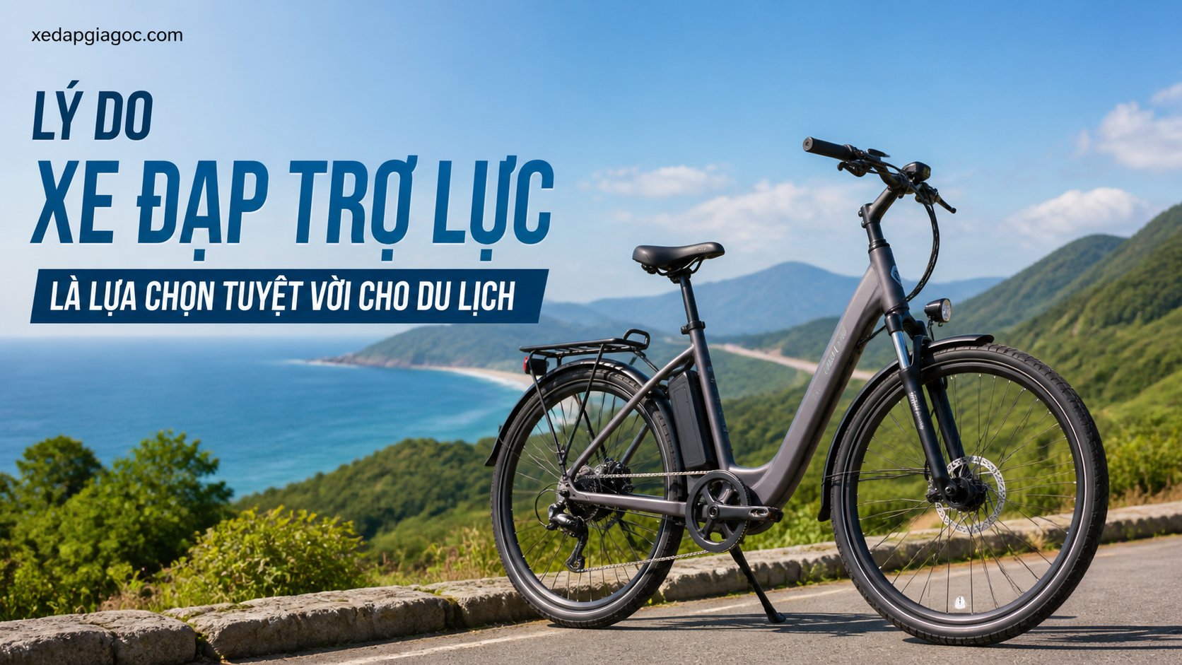 Lý do xe đạp trợ lực là lựa chọn tuyệt vời cho du lịch