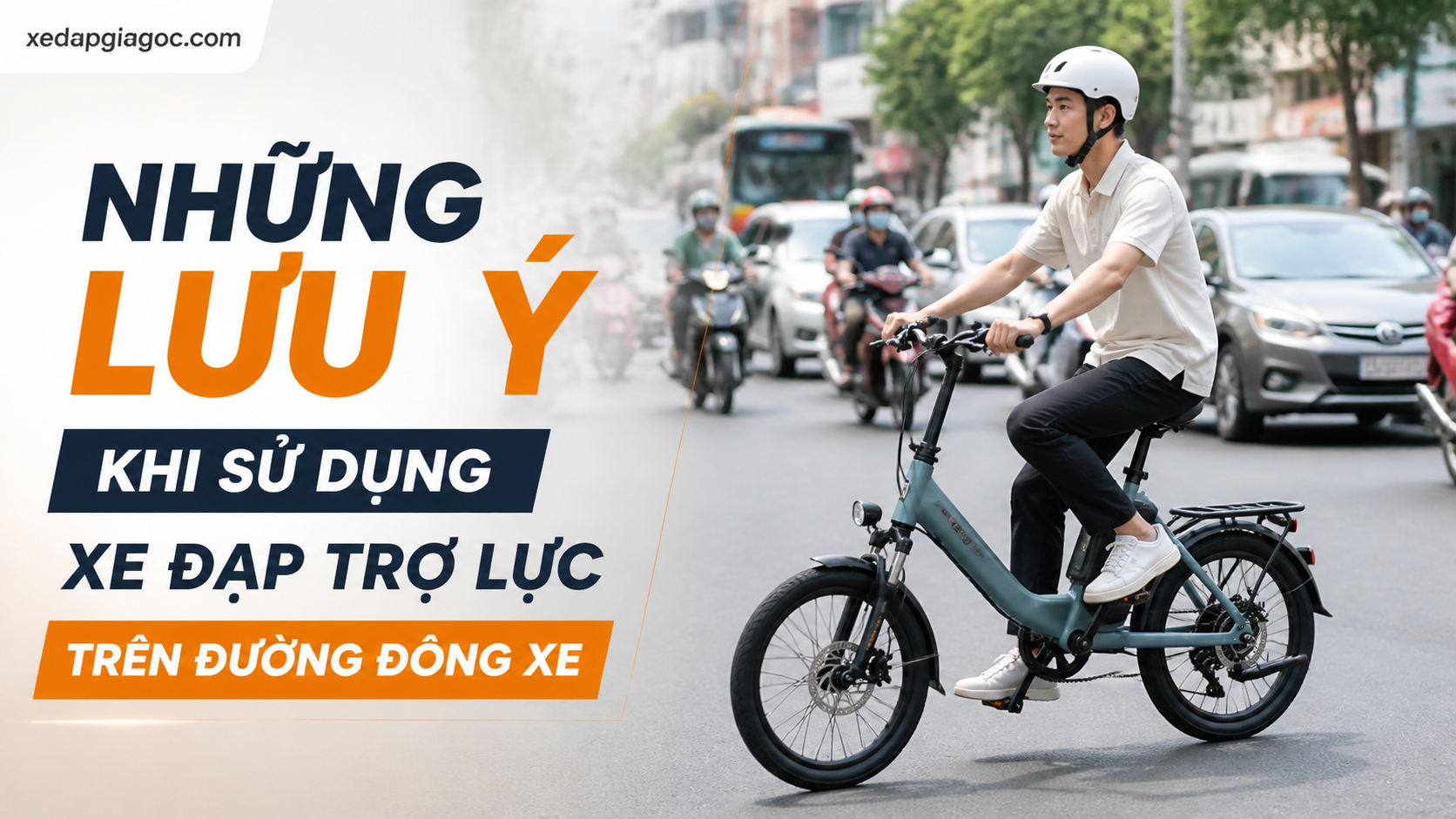 Những Lưu Ý Khi Sử Dụng Xe Đạp Trợ Lực Trên Đường Đông Xe