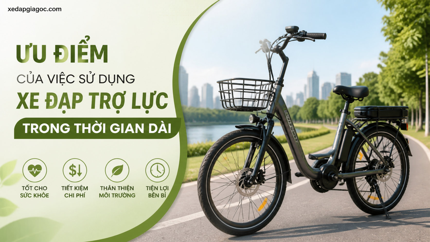 Ưu điểm của việc sử dụng xe đạp trợ lực trong thời gian dài